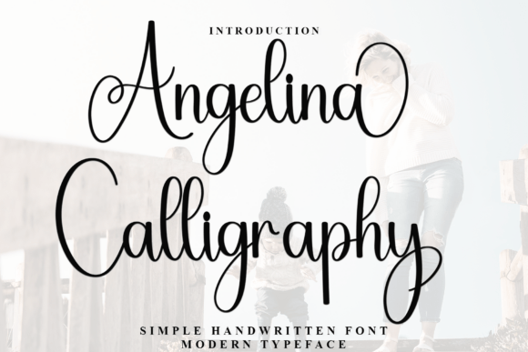 Angelina Calligraphy: A Display Font That Elevates Your Digital Brand