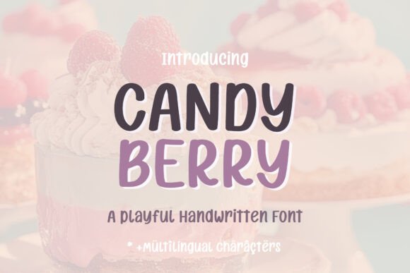 Candy Berry: The Script Font That Feels Like Summer