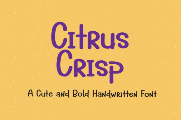 Citrus Crisp Font: Your Campaign's Friendly Voice