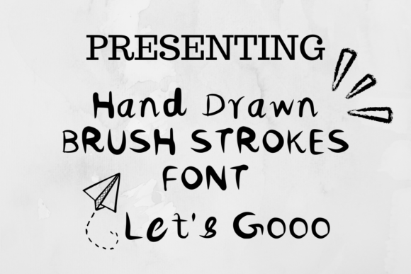 Handdrawn Brush Strokes: A Font with Maker-Friendly Personality