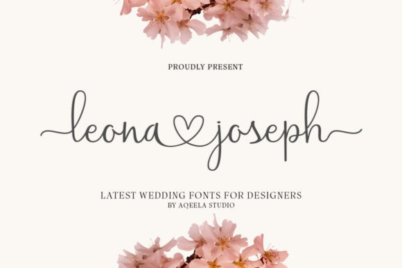 Leona Joseph: A Script Font Designed for Modern Confidence