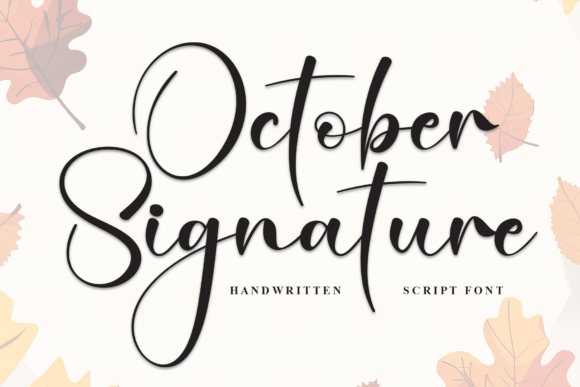 October Signature: A Font That Welcomes Readers