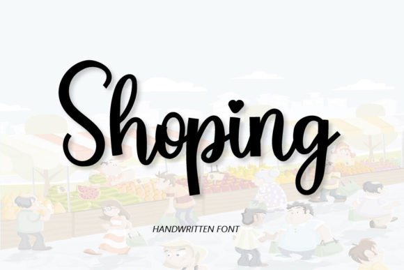 The Shoping Font: A Handwritten Touch for Modern Marketing
